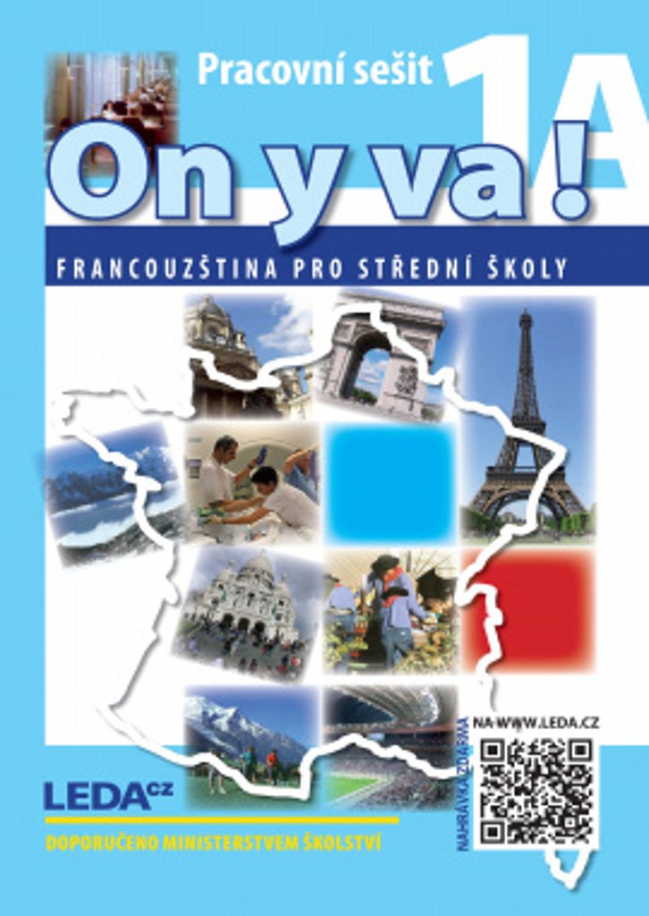ON Y VA! 1A,1B Francouzština pro střední školy - pracovní sešity + mp3 ke stažení zdarma