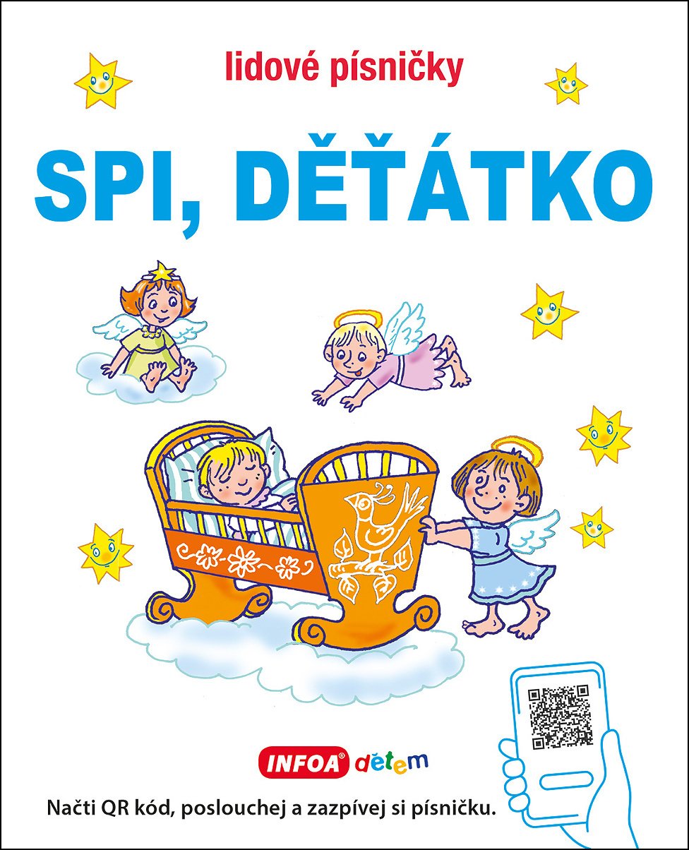 Lidové písničky - Spi děťátko