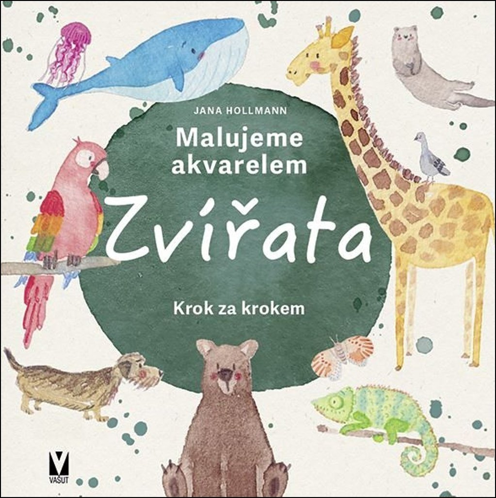 Malujeme akvarelem Zvířata - Krok za krokem