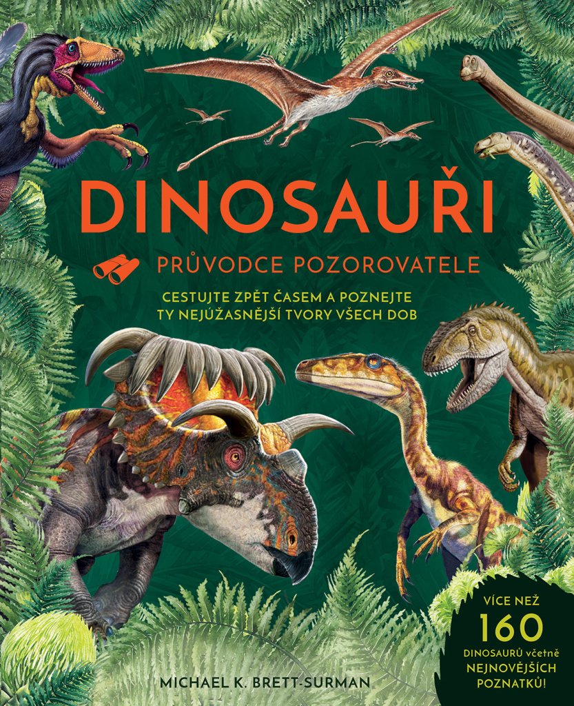 Dinosauři - Průvodce pozorovatele