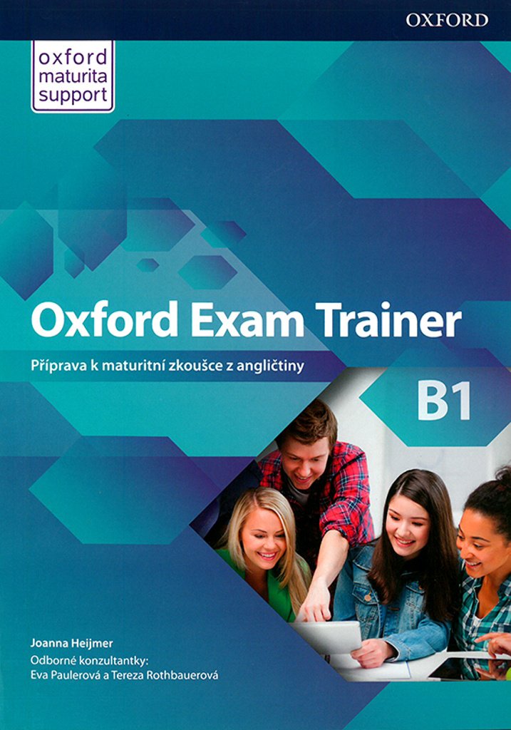 Oxford Exam Trainer B1 Student's Book (CZEch Edition)