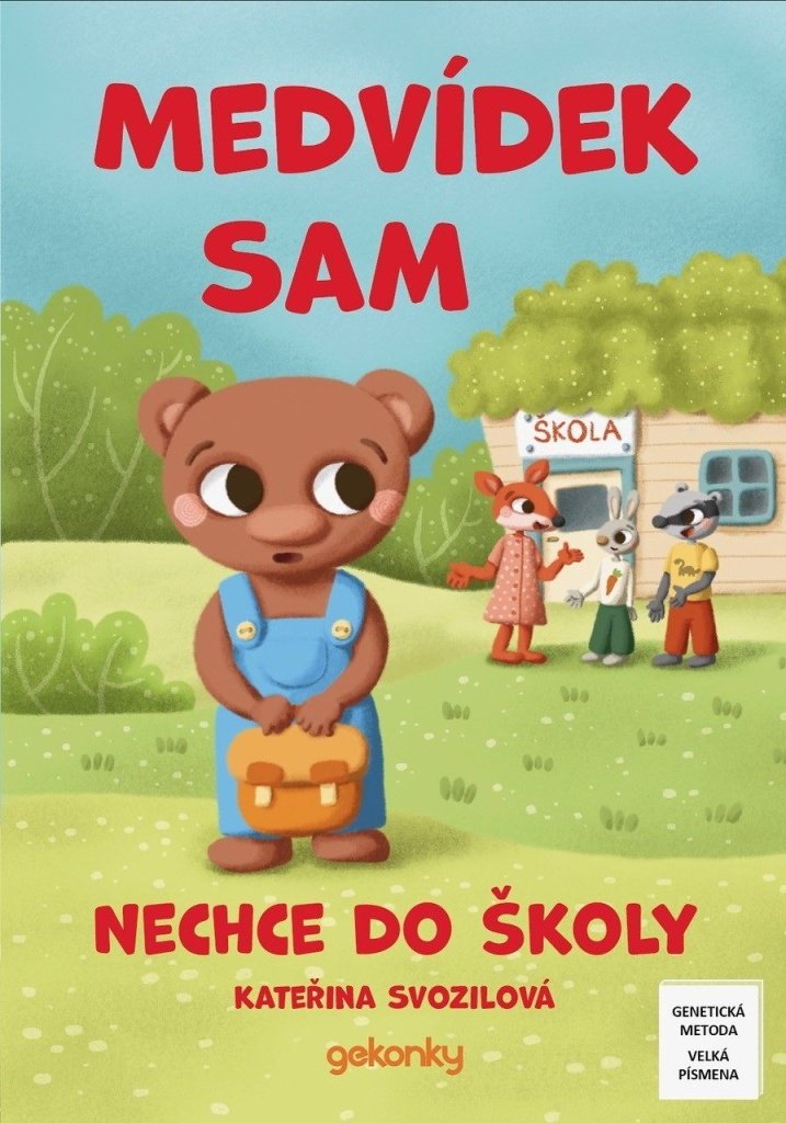 Medvídek Sam nechce do školy