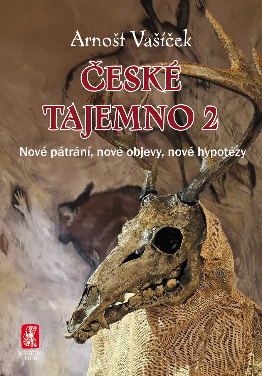 České tajemno 2 - Nové pátrání, nové objevy, nové hypotézy