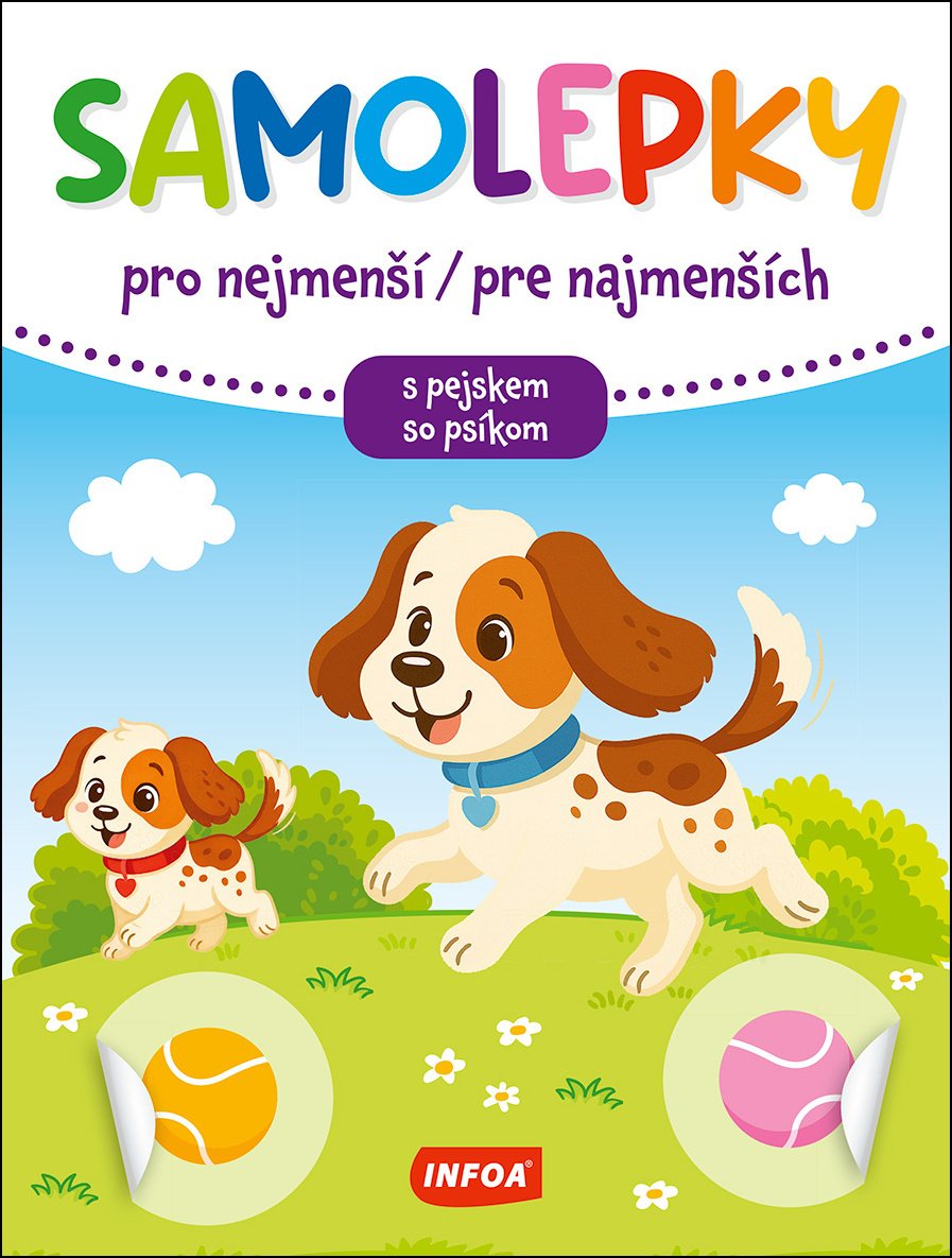 Samolepky pro nejmenší / Samolepky pre najmenších - s pejskem / so psíkom (CZ/SK vydanie)