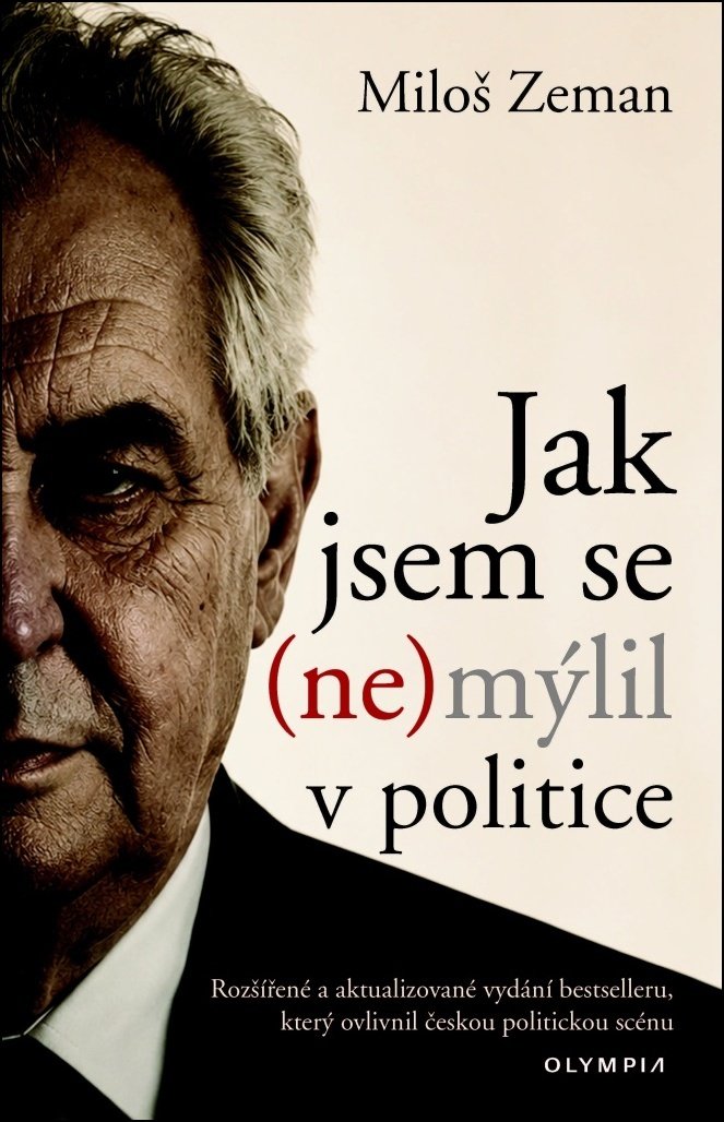 Jak jsem se (ne)mýlil v politice