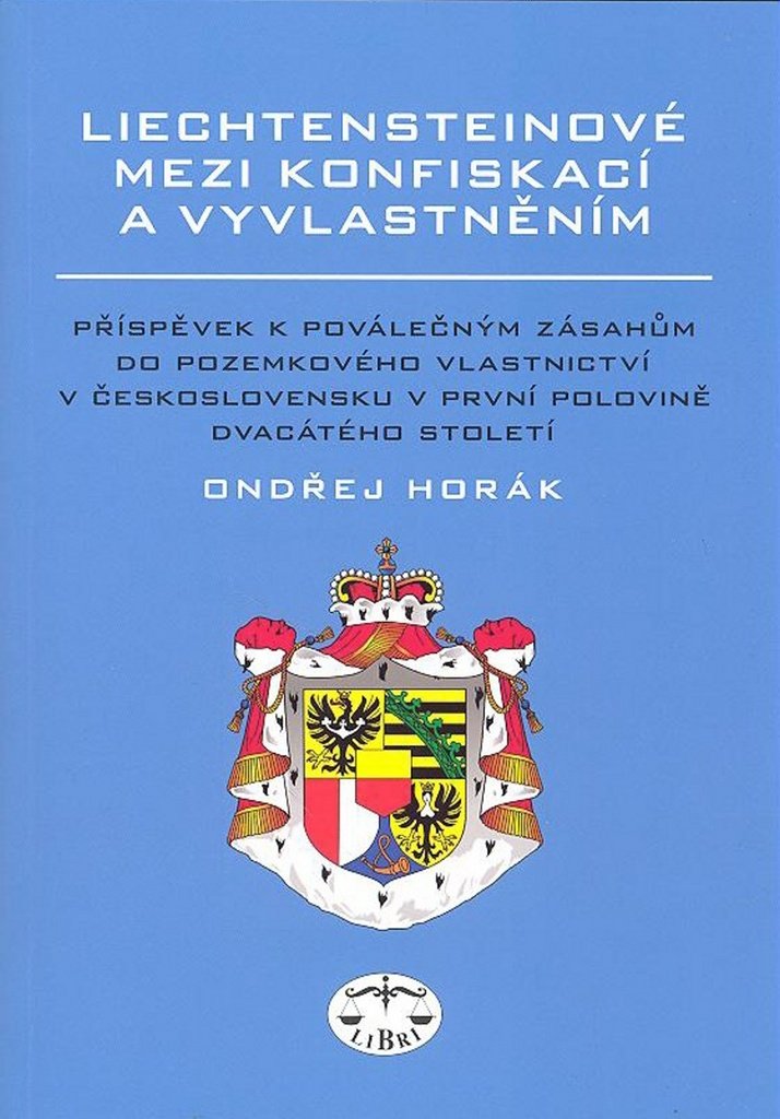 Liechtensteinové mezi konfiskací a vyvlastněním