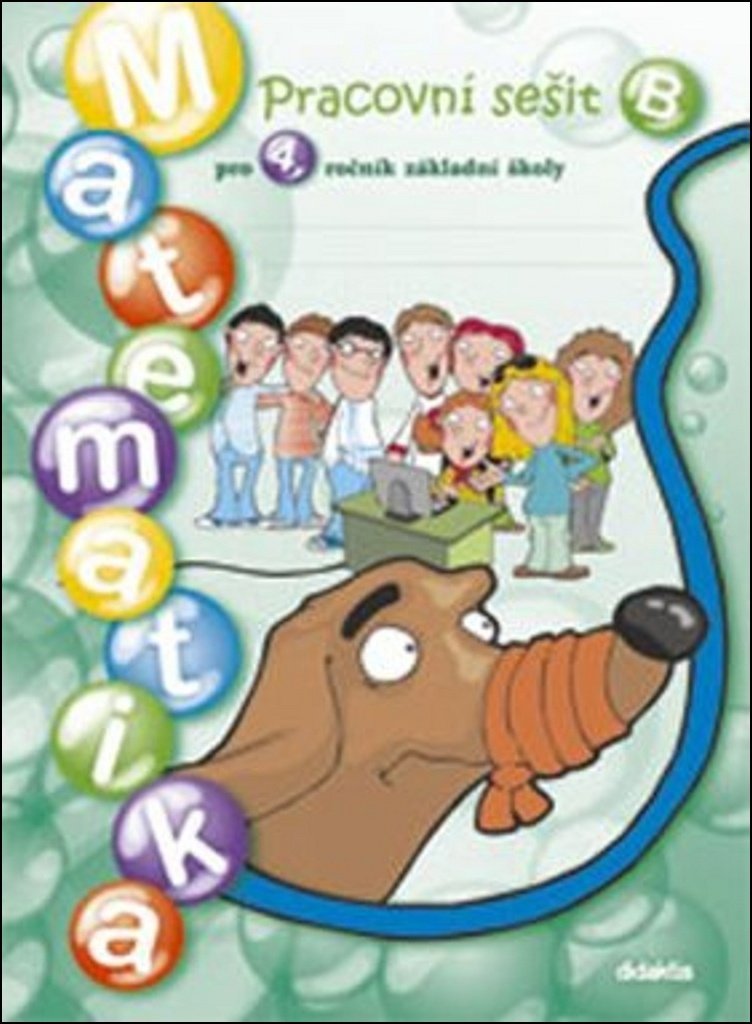 Matematika pro 4.ročník ZŠ - Pracovní sešit