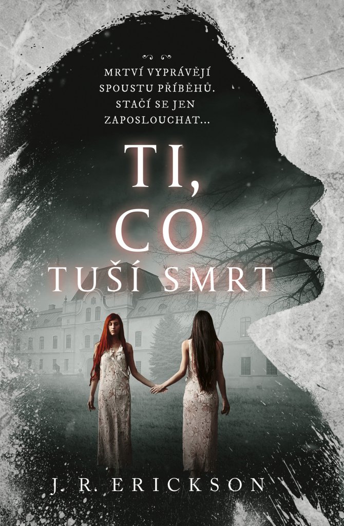 Ti, co tuší smrt