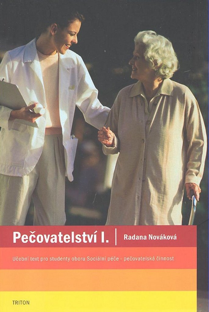 Pečovatelství I. - učební text