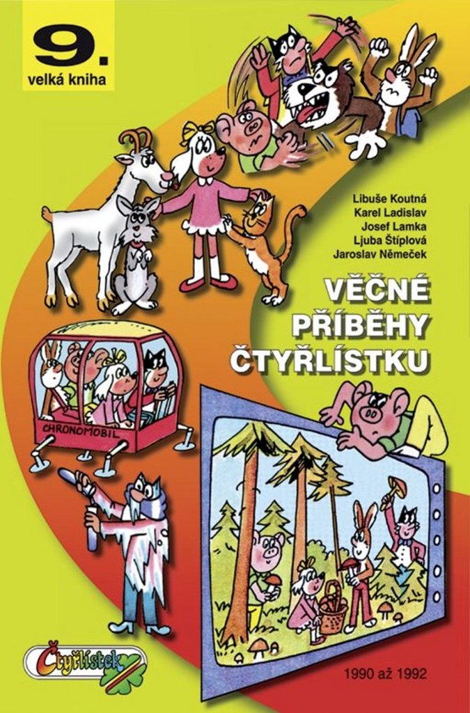 Věčné příběhy Čtyřlístku z let 1990 -1992 / 9. velká kniha